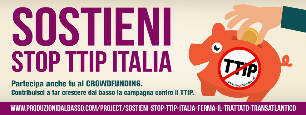Sostieni STOP TTIP Italia - Ferma il trattato transatlantico