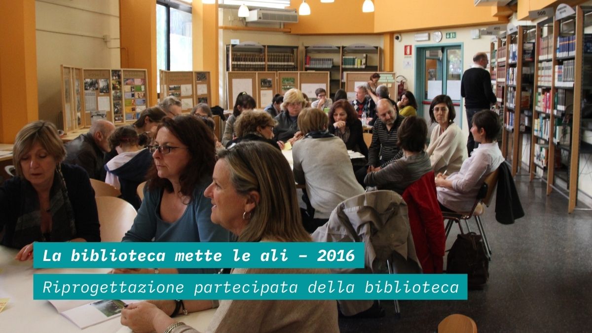 La biblioteca mette le ali: tavoli di consultazione per riprogettare la biblioteca nel 2016