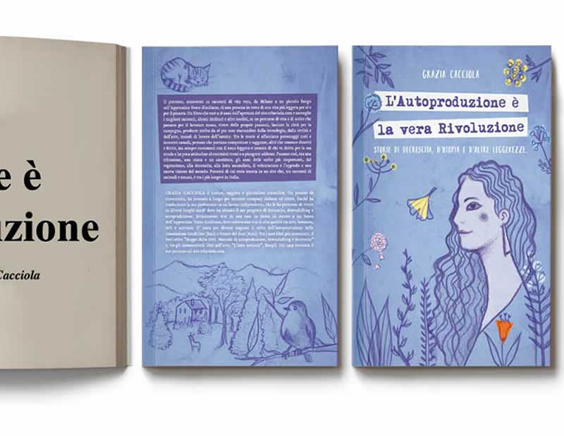 L'autoproduzione è la vera rivoluzione - il libro - Bookdesign