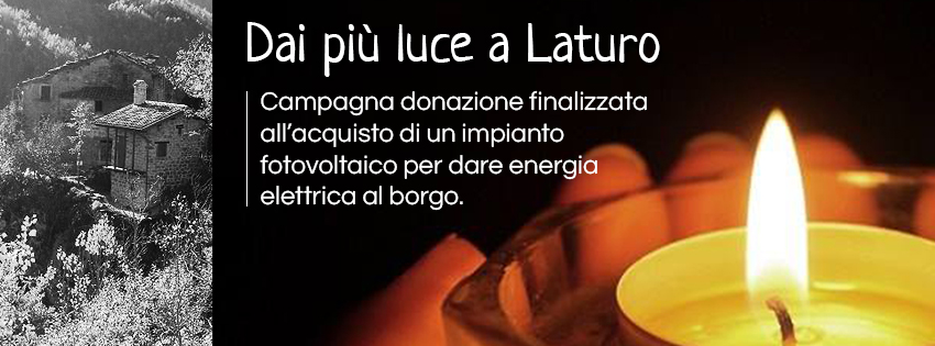 Dai più luce a Laturo Dai più luce a Laturo