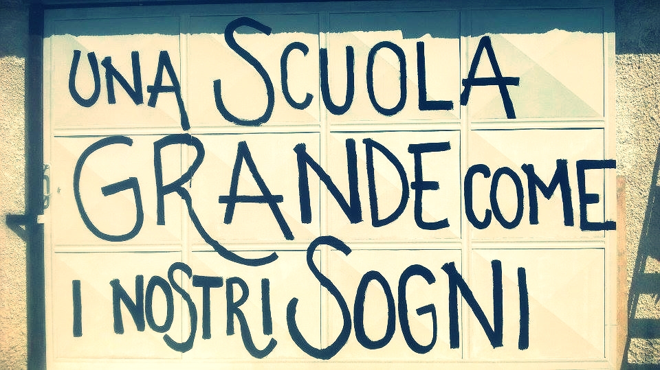 Una scuola grande come i nostri sogni.