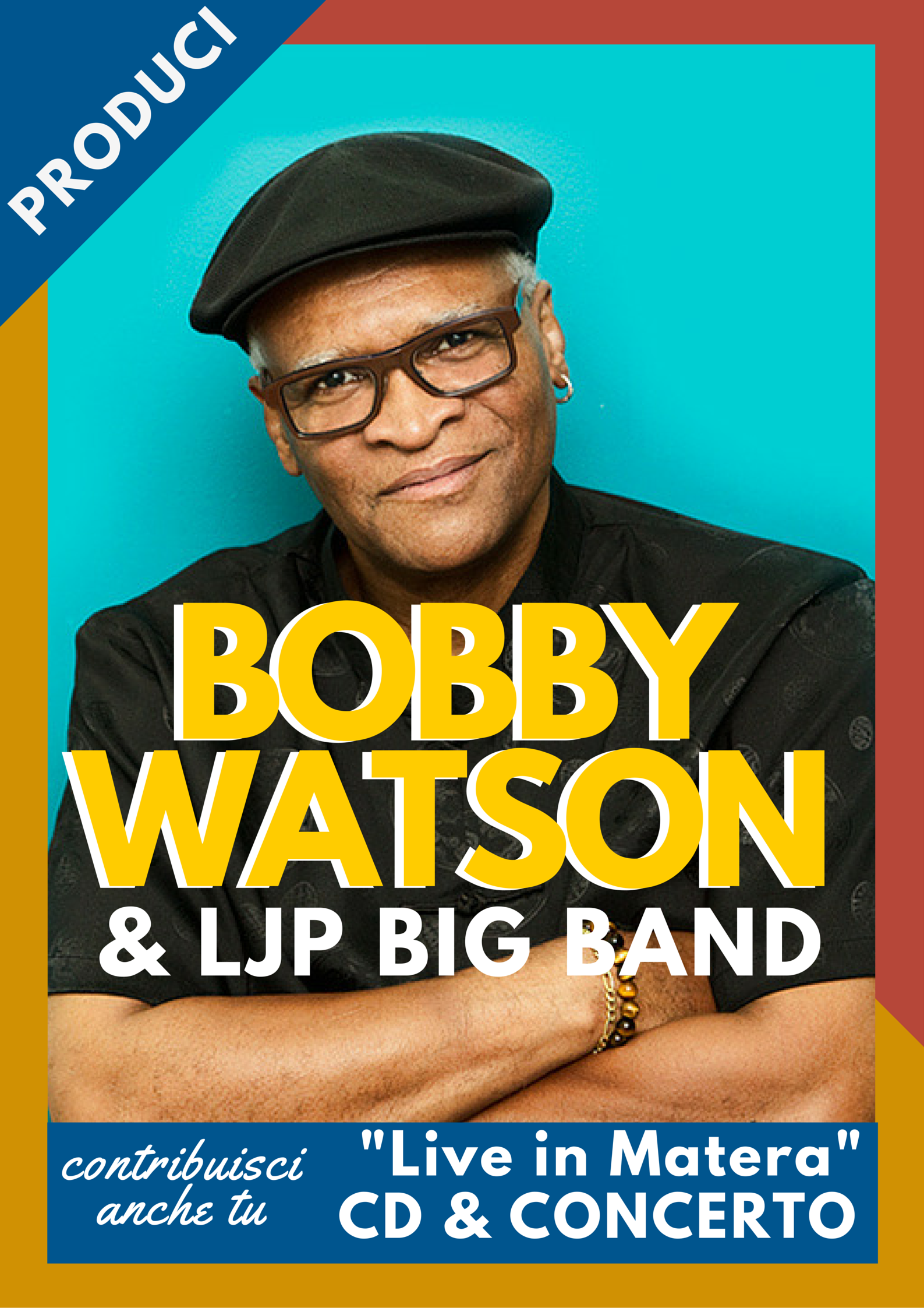 Bobby Watson & Ljp big band "Live in Matera"