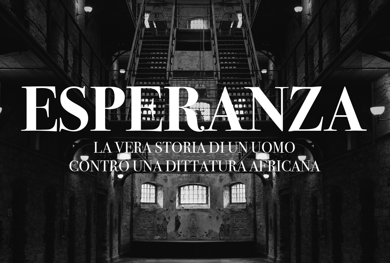 Esperanza - La vera storia di un uomo contro una dittatura africana