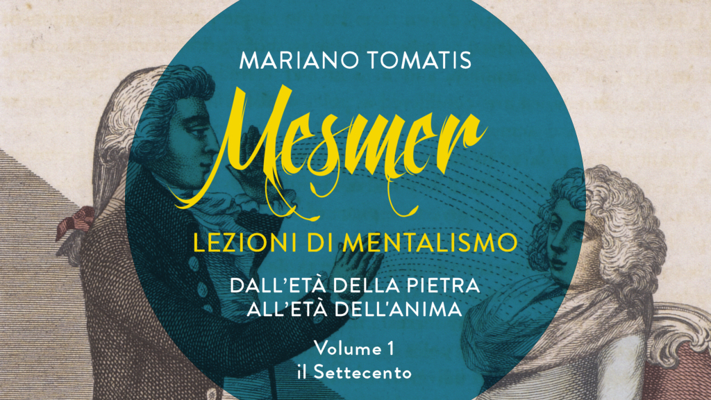 Mesmer, lezioni di mentalismo