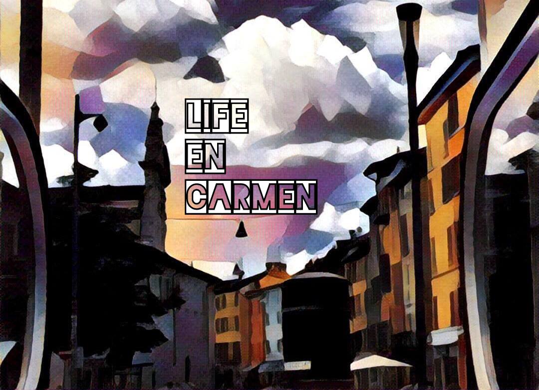 Web serie: life en carmen