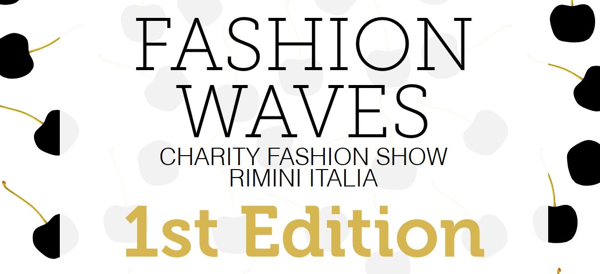 FASHION WAVES 1st Edition – Charity Fashion Show