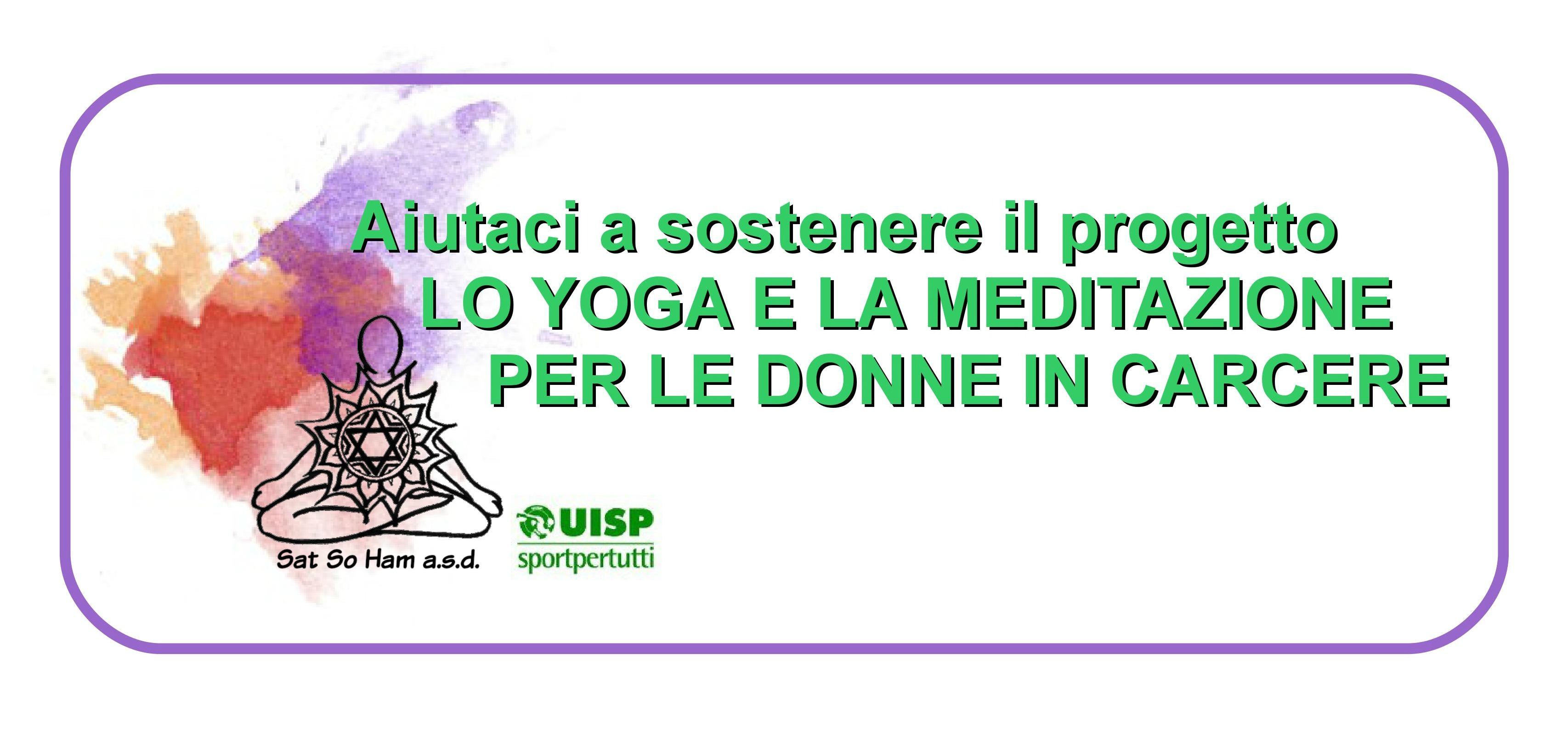 Lo yoga e la meditazione in carcere: raccolta fondi per acquistare 30 tappetini da donare alla Casa Circondariale di Verona 