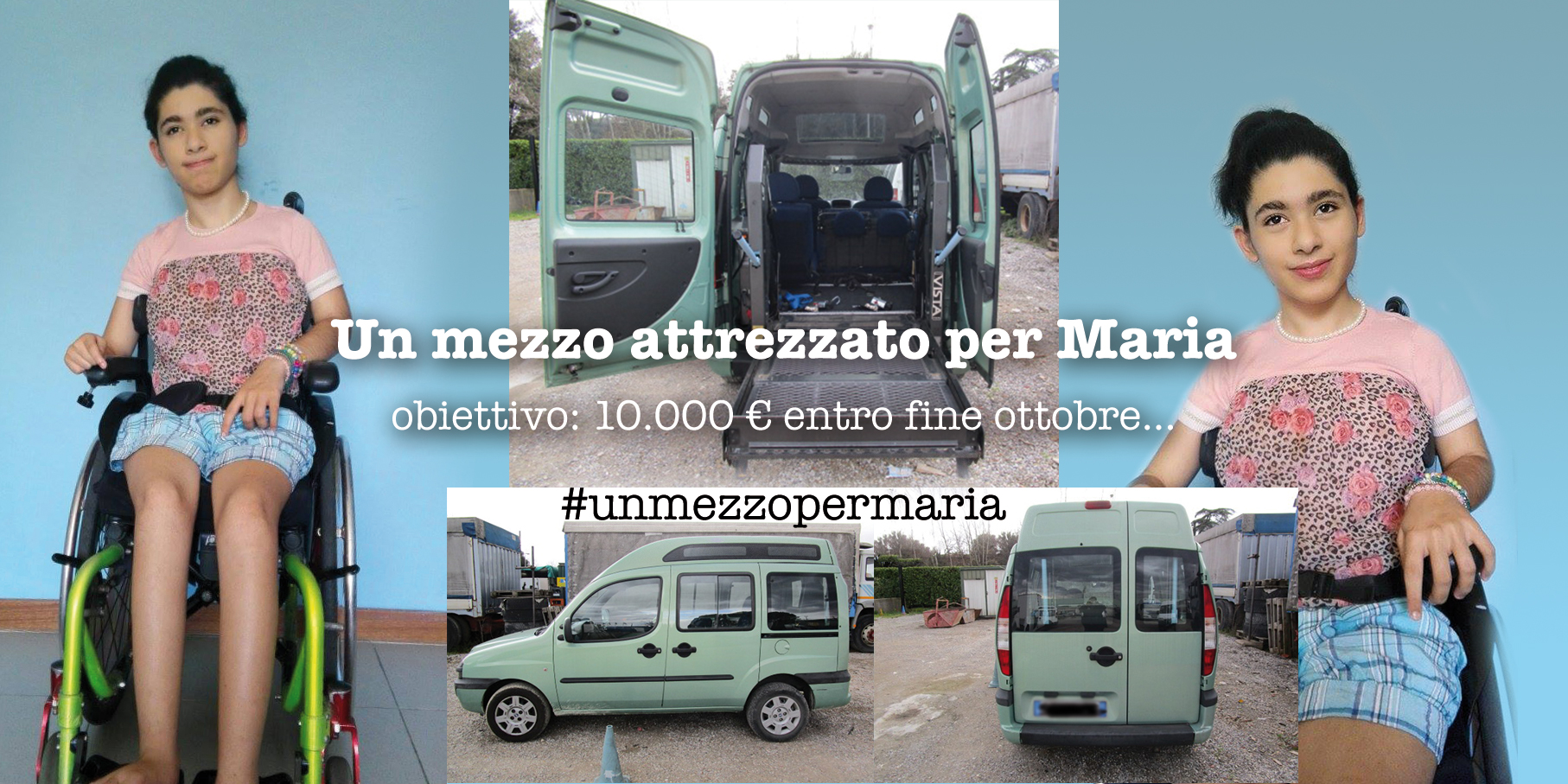 Un mezzo attrezzato per Maria