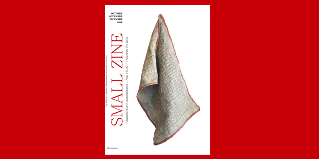 SMALL ZINE 
Magazine di arte contemporanea