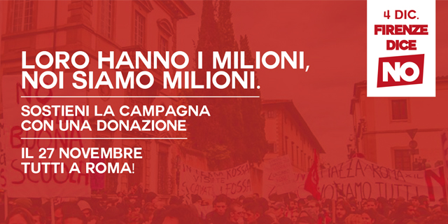 Firenze dice NO! Sostieni la campagna e le spese per andare a Roma il 27 novembre