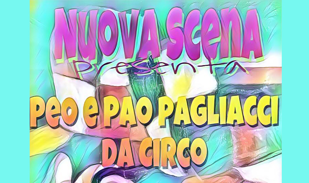 Peo e Pao Pagliacci da Circo Favola per Bambini