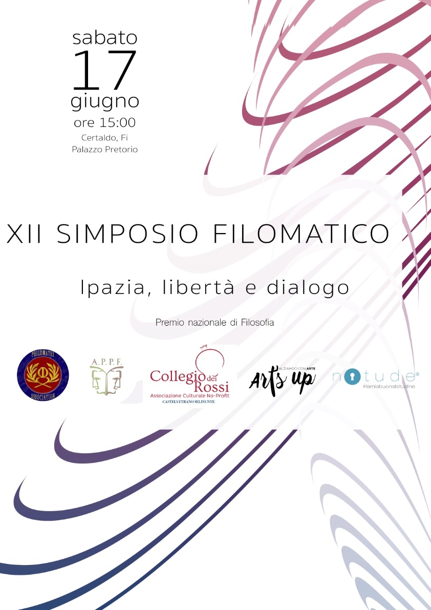 XII SIMPOSIO FILOMATICO INTERNAZIONALE Ipazia, libertà e dialogo