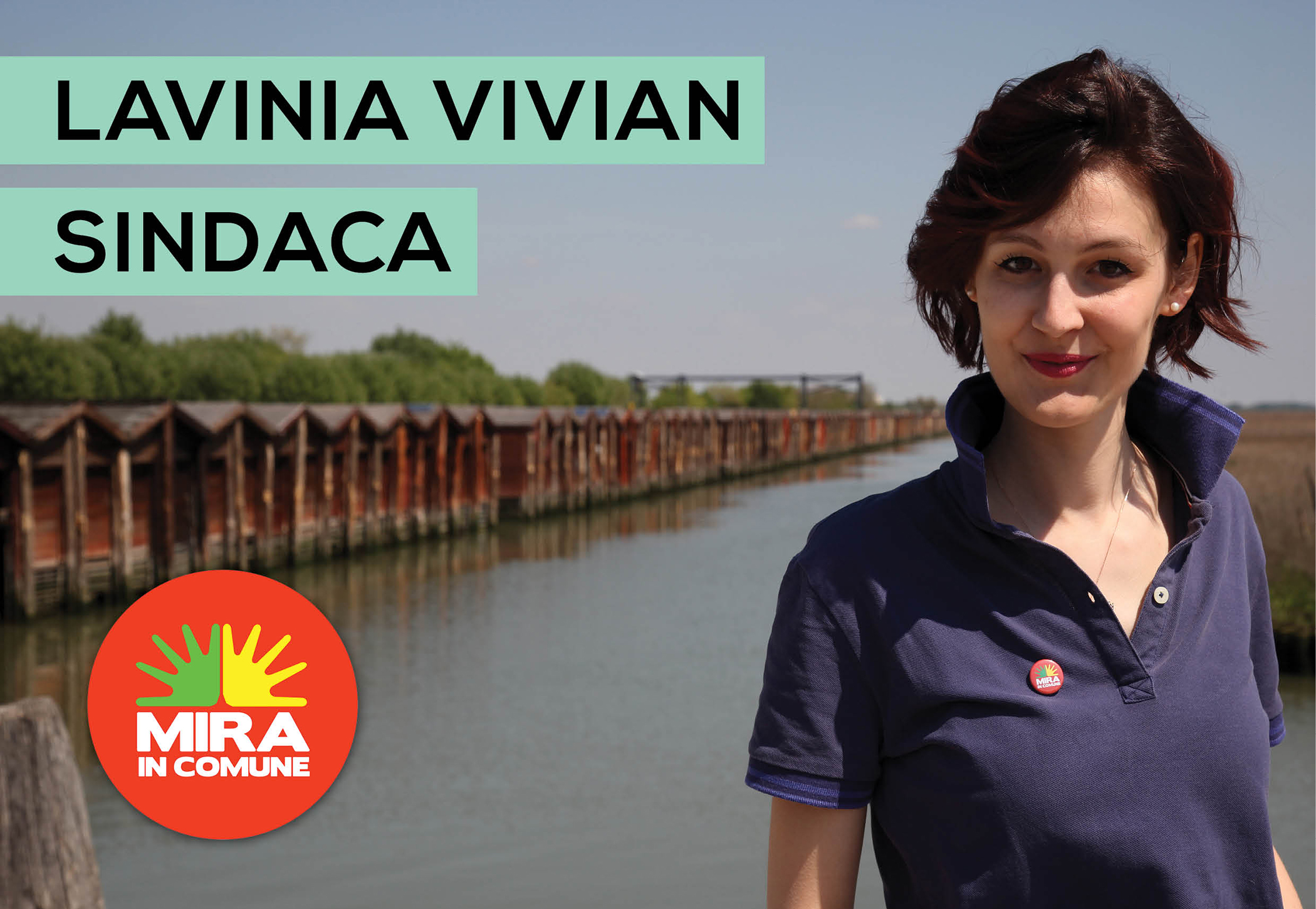 Campagna elettorale - a sostegno della candidata sindaca Lavinia Vivian e della lista civica "Mira in Comune"