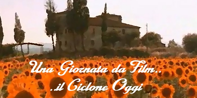 Una Giornata da Film: il Ciclone Oggi.