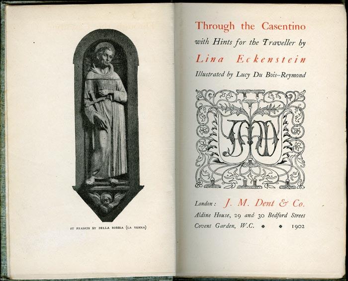 Lina Eckenstein, Attraverso il Casentino (La prima guida straniera della valle del Casentino)