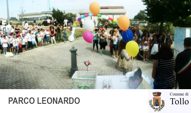 Completiamo insieme il Parco Leonardo di Tollo Completiamo insieme il Parco Leonardo di Tollo