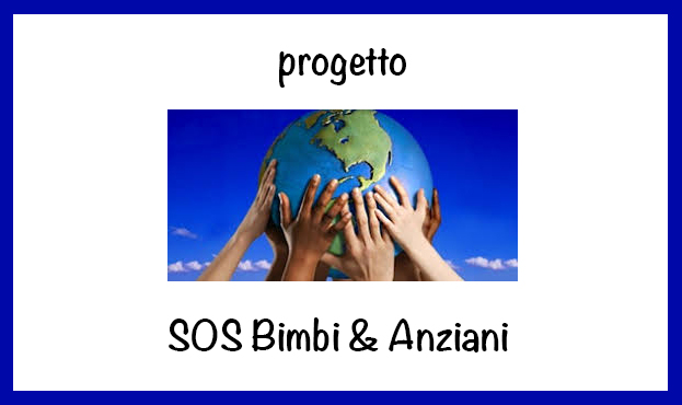 Progetto SOS Bimbi & Anziani