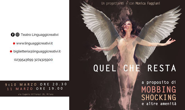 QUEL CHE RESTA - A proposito di mobbing shocking e altre amenità - Spettacolo Teatrale