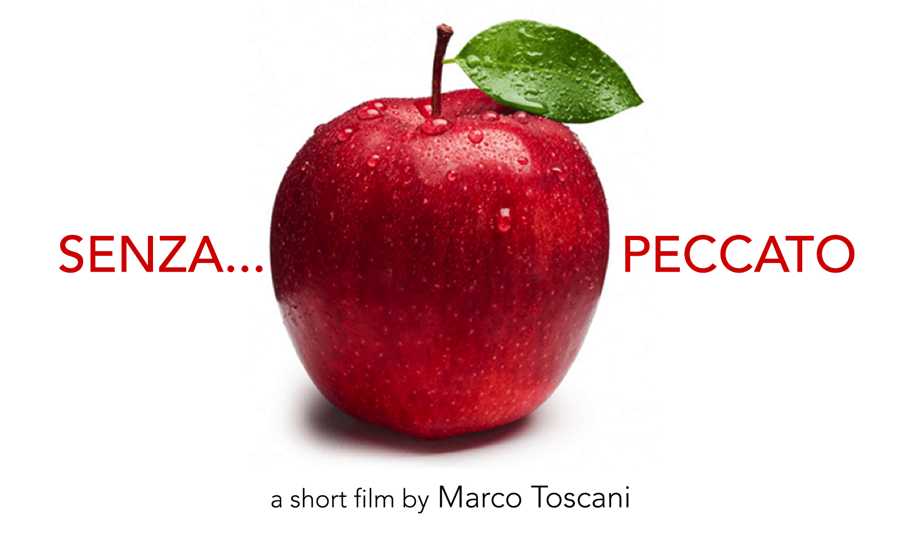 "SENZA...PECCATO" short film "SENZA...PECCATO" short film