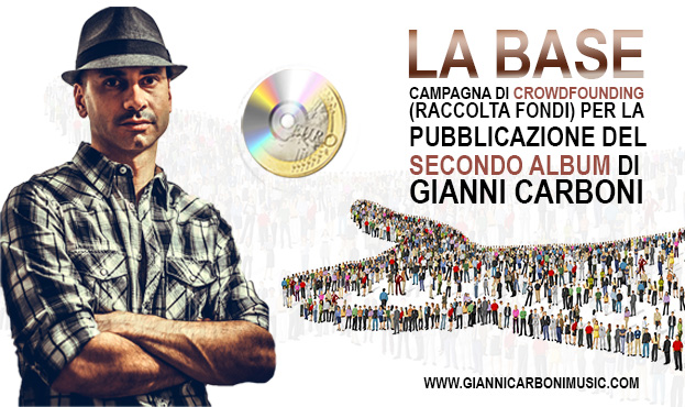 LA BASE - crowdfunding per 2° album (Gianni Carboni)