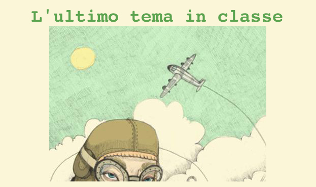 L'ultimo tema in classe