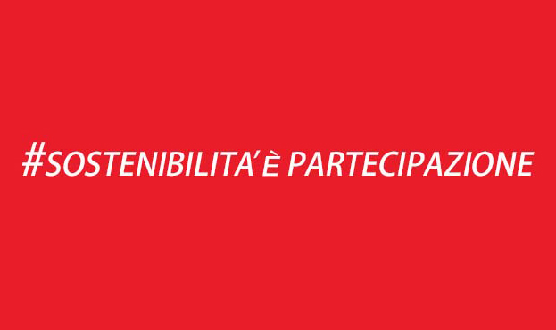 #SOSTENIBILITA' è PARTECIPAZIONE