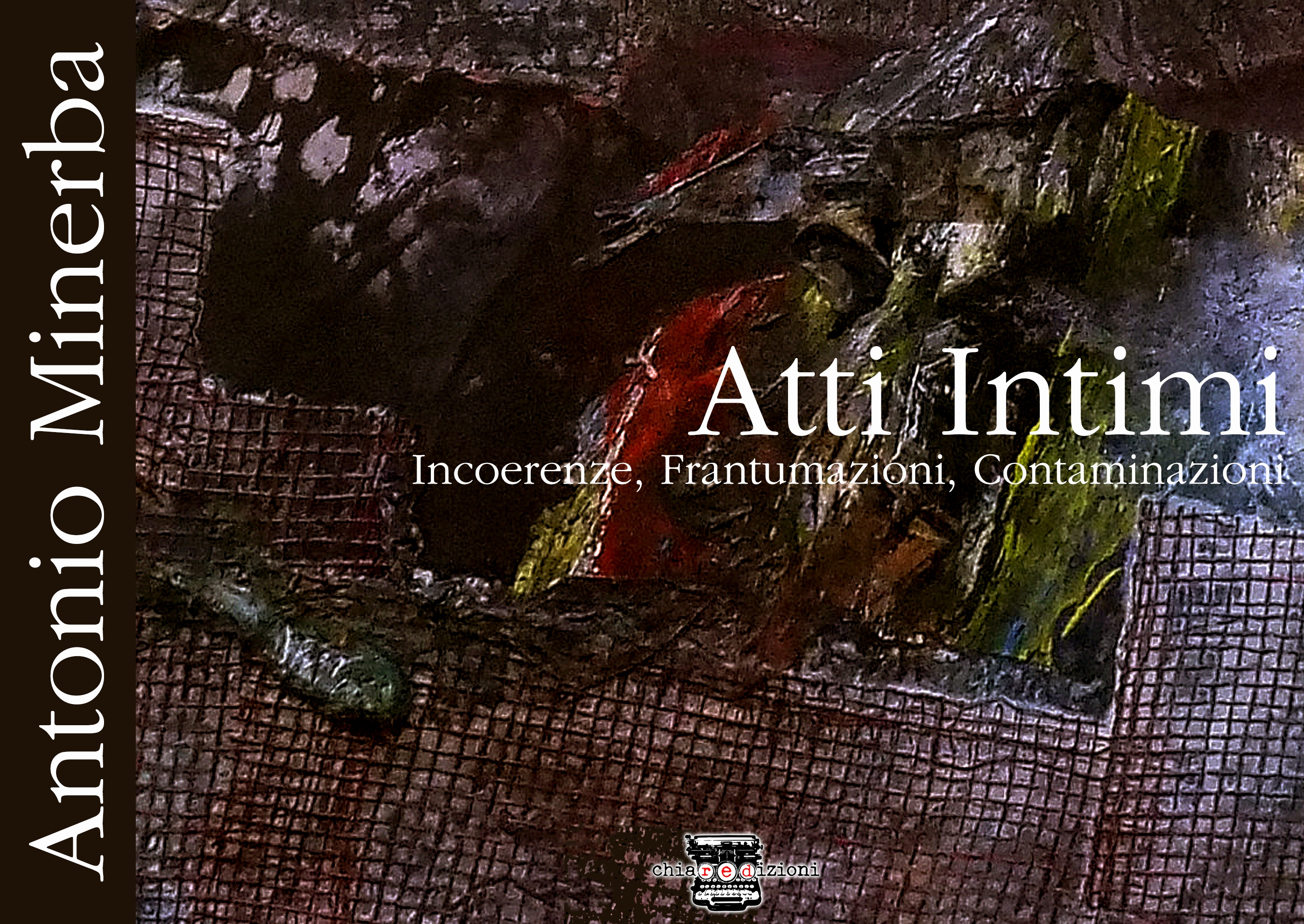"Atti Intimi" di Antonio Minerba