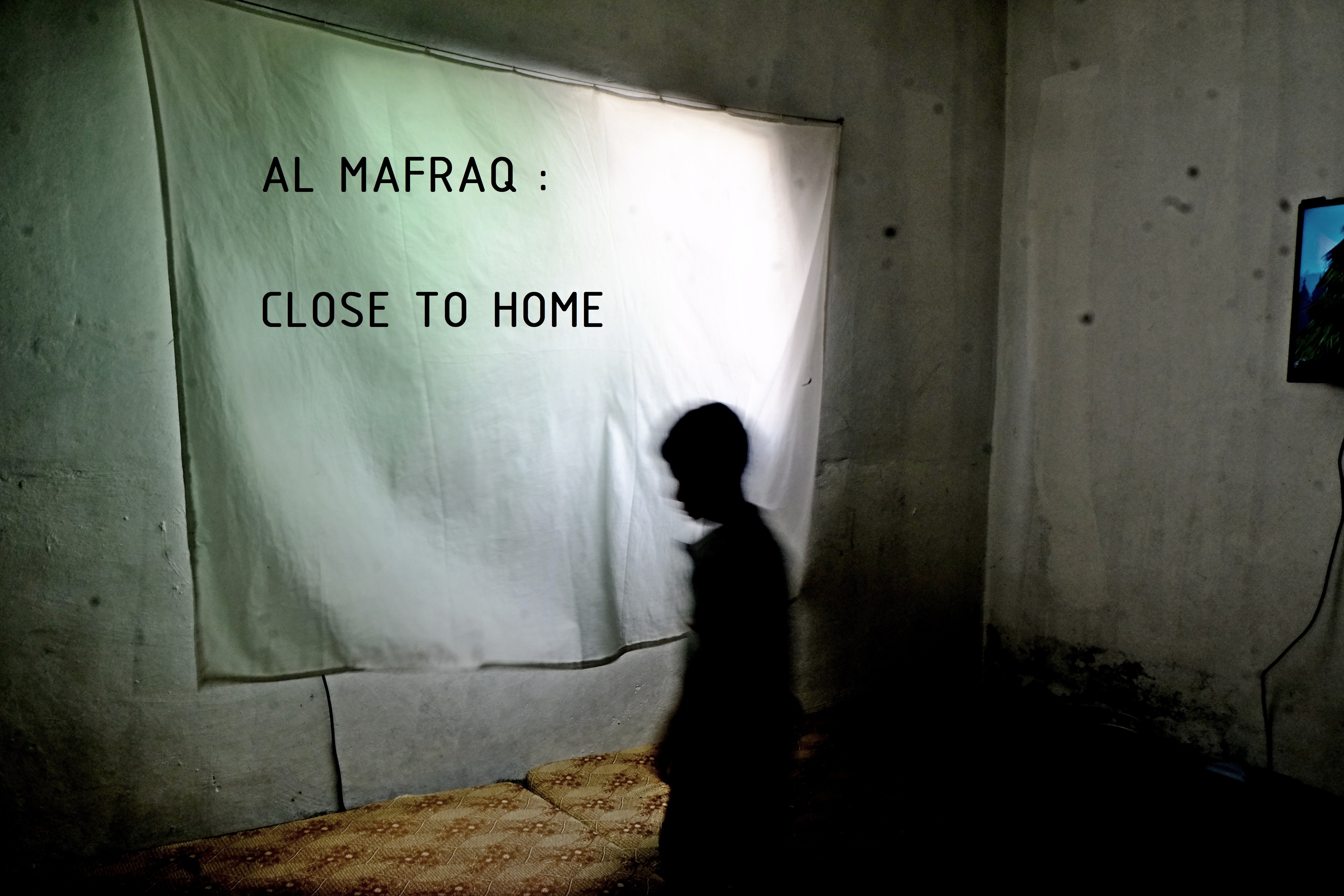 AL MAFRAQ : CLOSE TO HOME