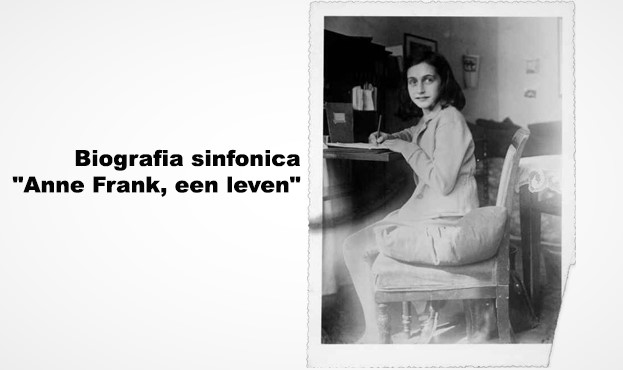 Biografia sinfonica "Anne Frank, een leven"