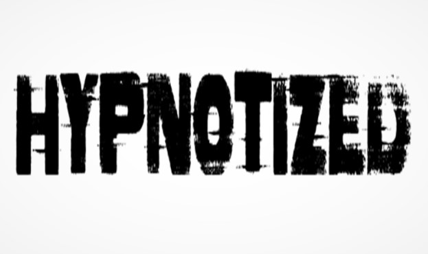 HYPNOTIZED