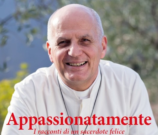 APPASSIONATAMENTE
I racconti di un sacerdote felice