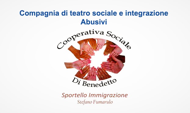 Compagnia di teatro sociale e integrazione "Abusivi" Compagnia di teatro sociale e integrazione "Abusivi"
