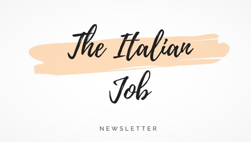 The Italian Job - La newsletter sul mondo del lavoro che cambia