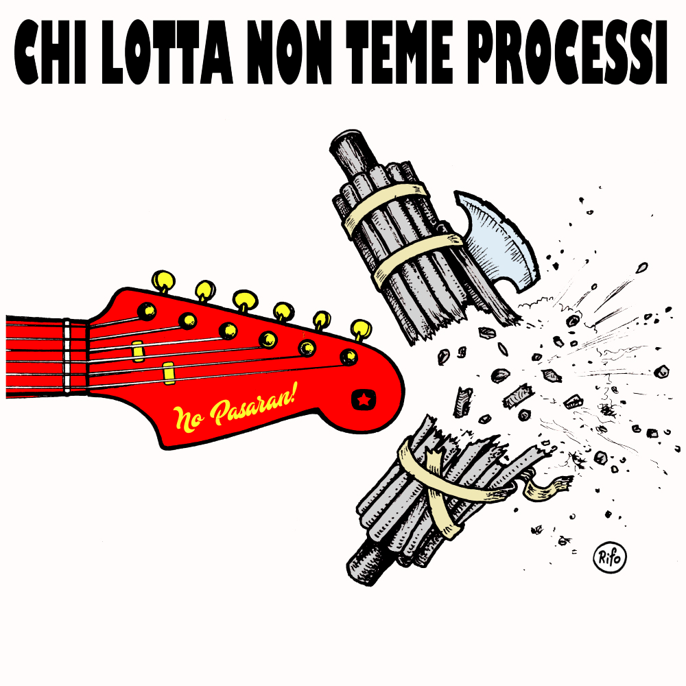 CHI LOTTA NON TEME PROCESSI!!!
