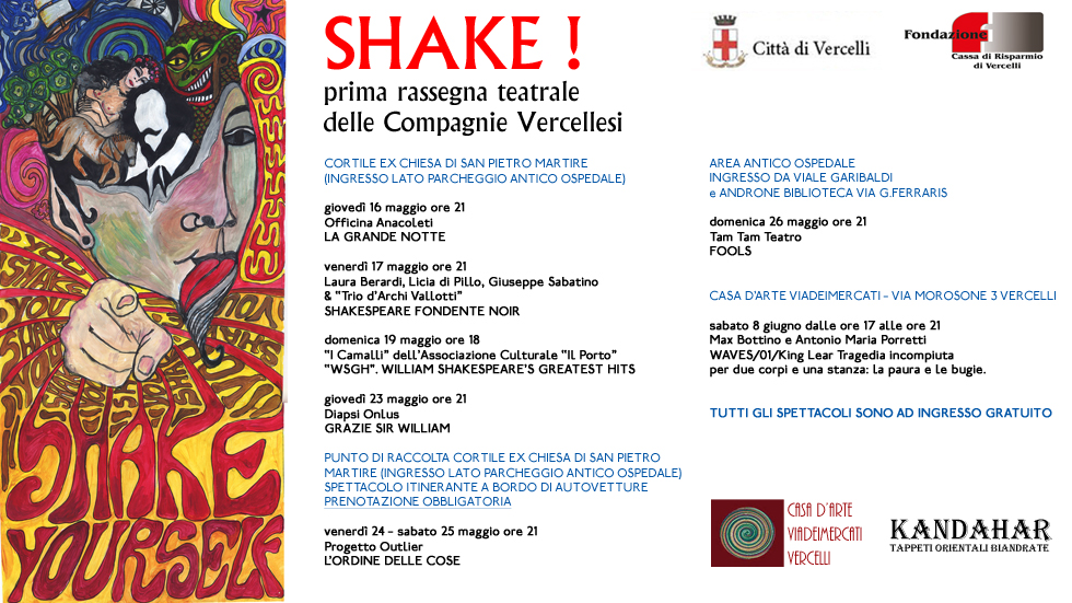 SHAKE! Prima rassegna teatrale delle Compagnie Vercellesi