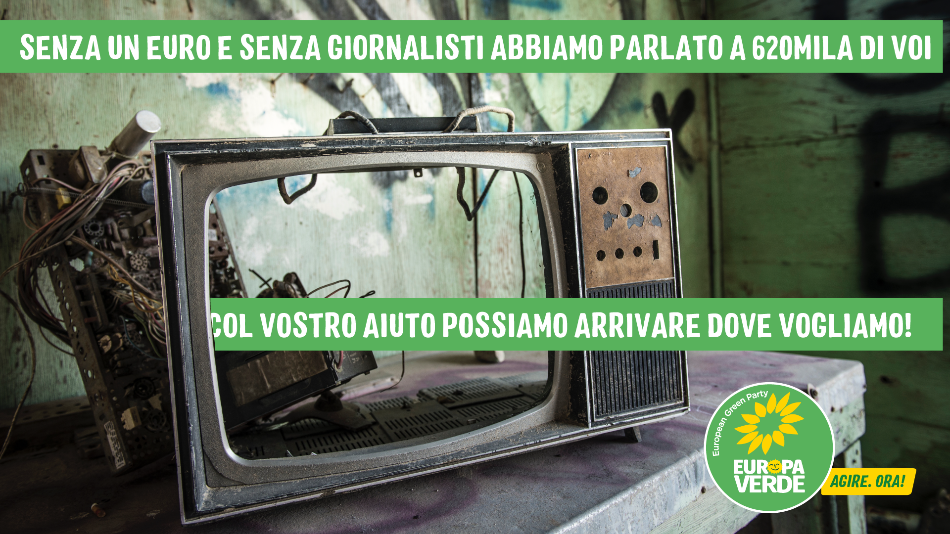 Con te possiamo arrivare ovunque. Europa Verde. Con te possiamo arrivare ovunque. Europa Verde.