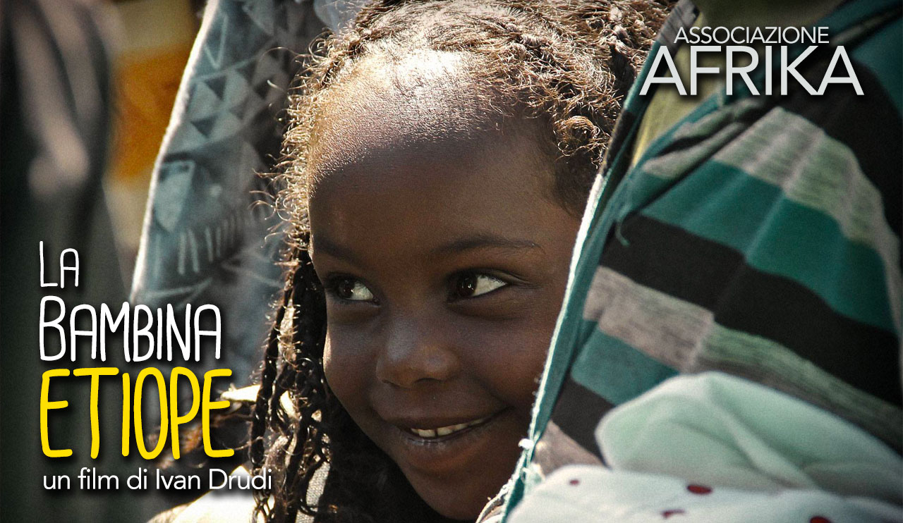 LA BAMBINA ETIOPE - docufilm
