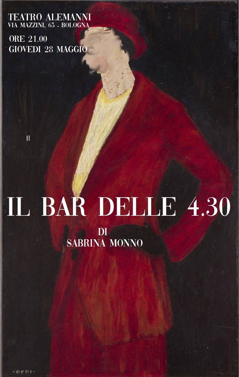 Il bar delle 4.30 - Teatro Alemanni, BO