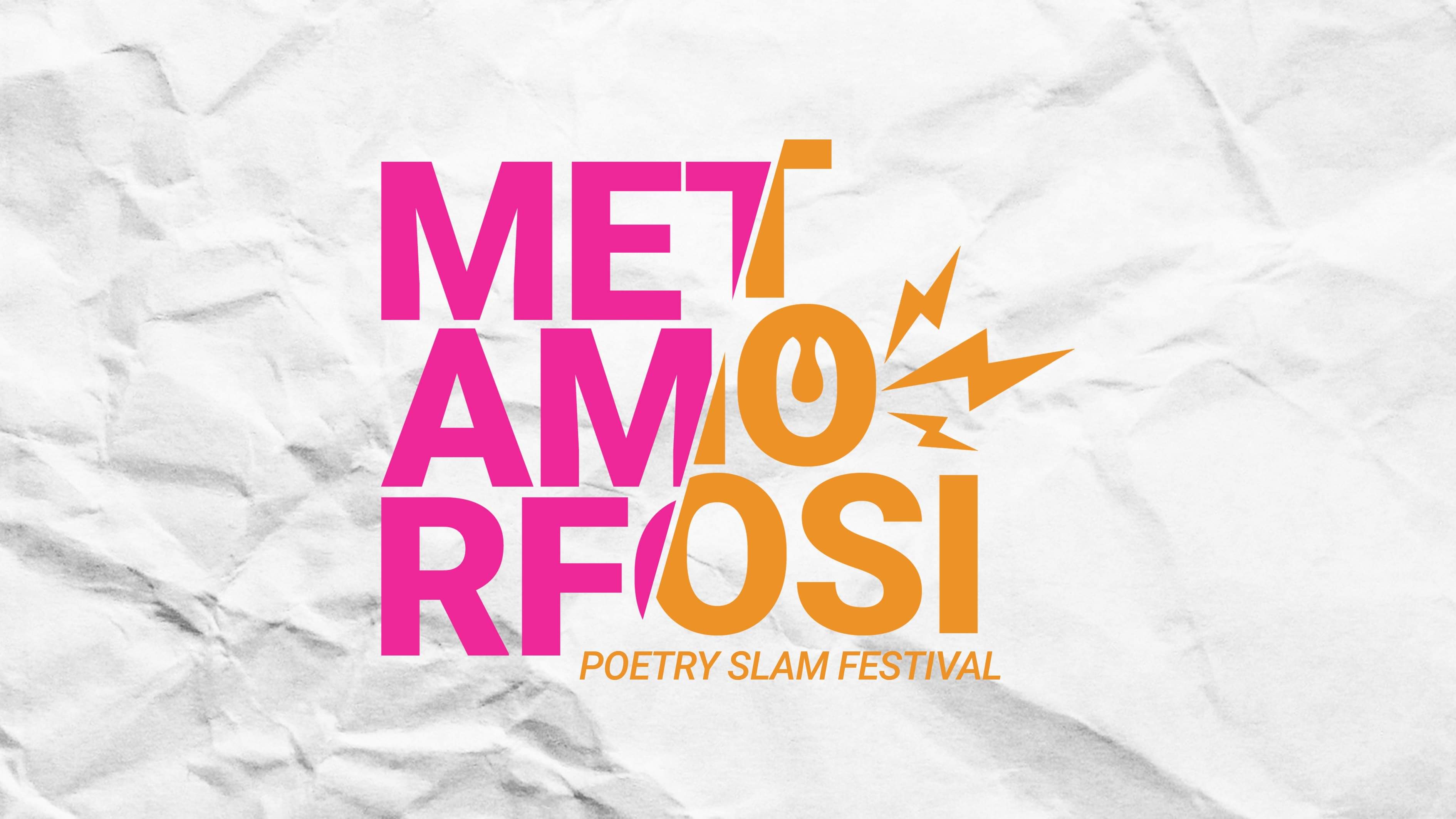 Metamorfosi Poetry Slam Festival 