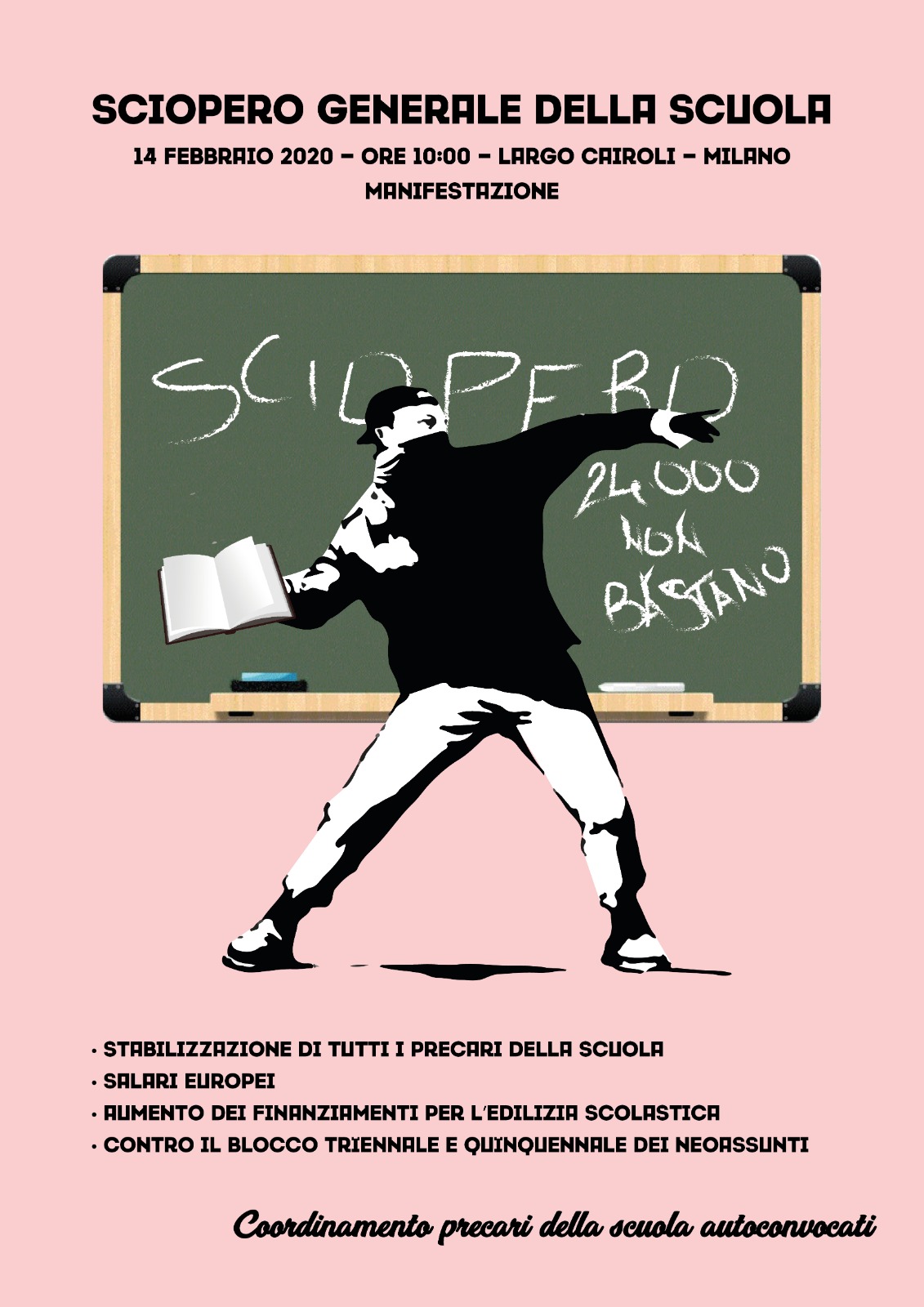 #24000nonbastano_Sciopero Generale della Scuola
-Per il diritto al lavoro e all'istruzione pubblica di qualità-