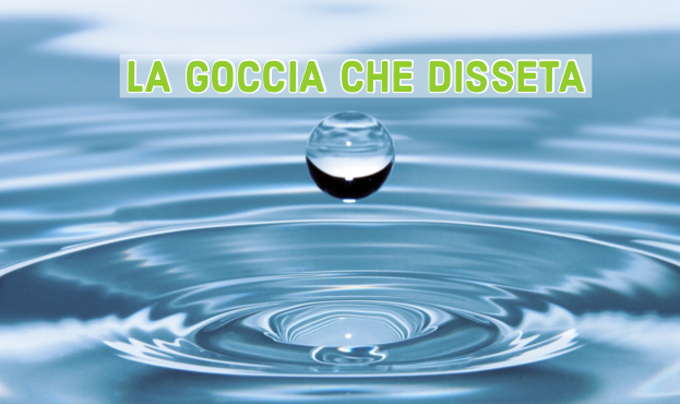 La goccia che disseta