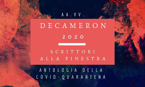 Progetto DECAMERON 2020 - 
35 autori per la Protezione Civile