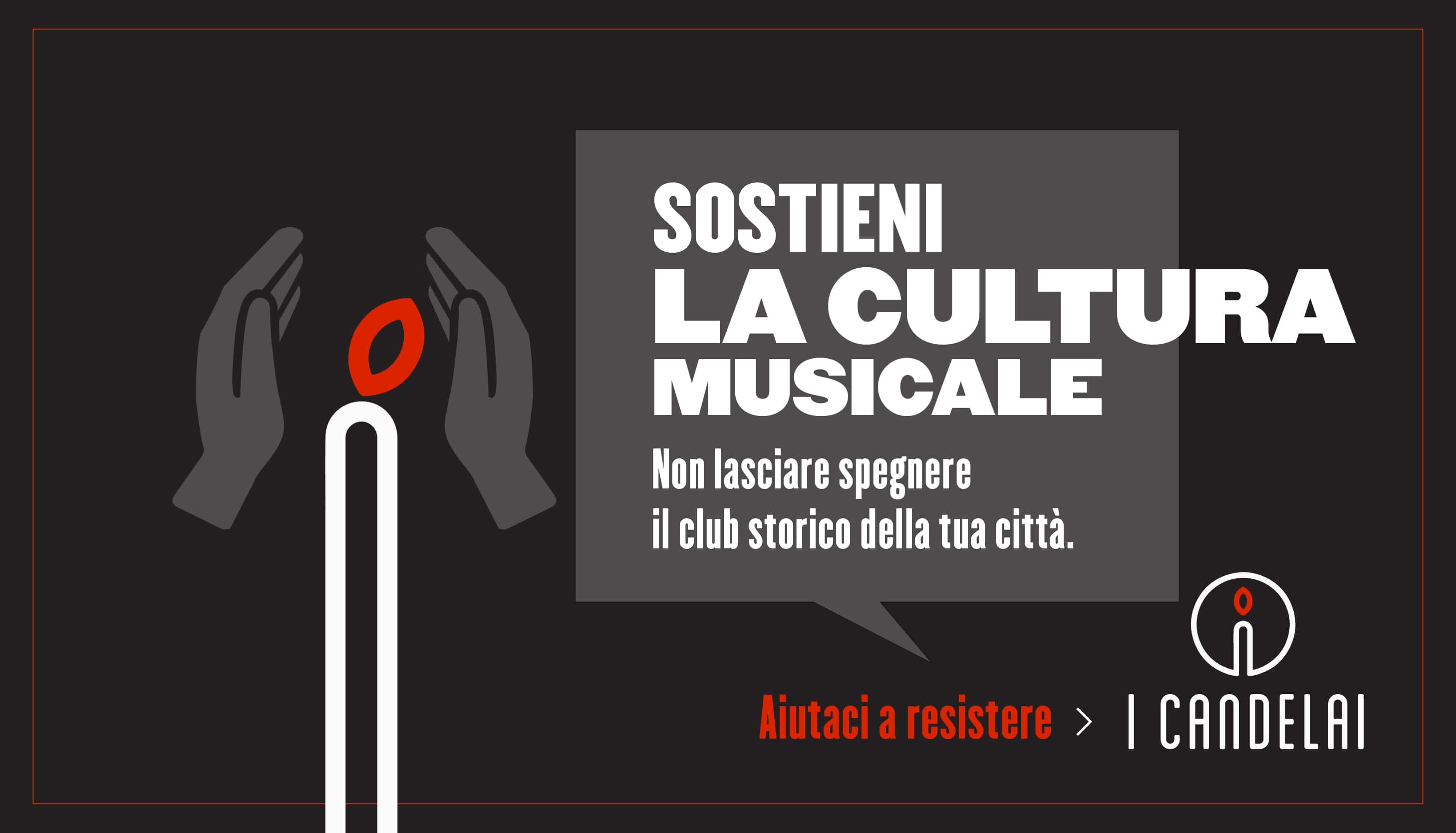 I Candelai - Sostieni la Cultura