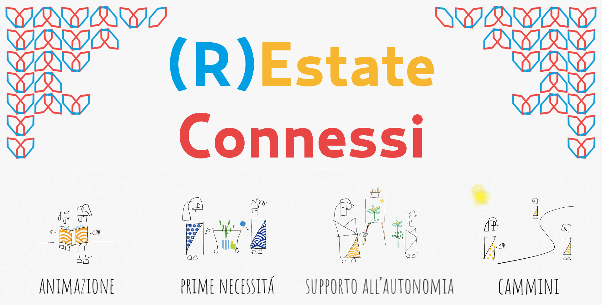 (R)Estate Connessi -
Volontariato per la Comunità - Associazione BIR