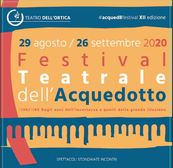 Festival Teatrale dell'Acquedotto 2020