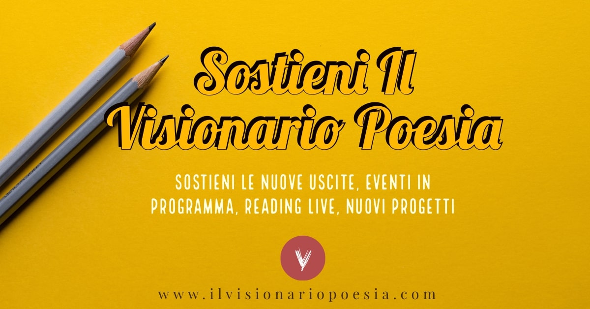 Sostieni il Visionario Poesia