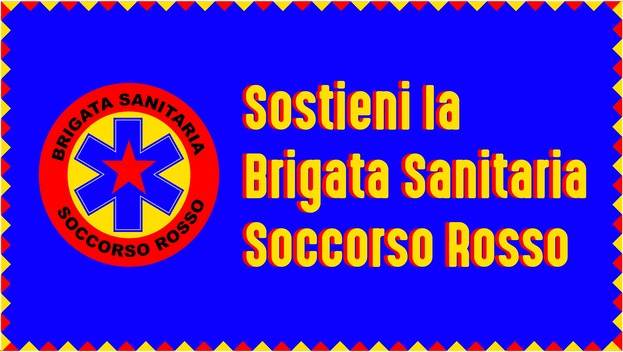 Sostieni la Brigata Sanitaria - Soccorso Rosso