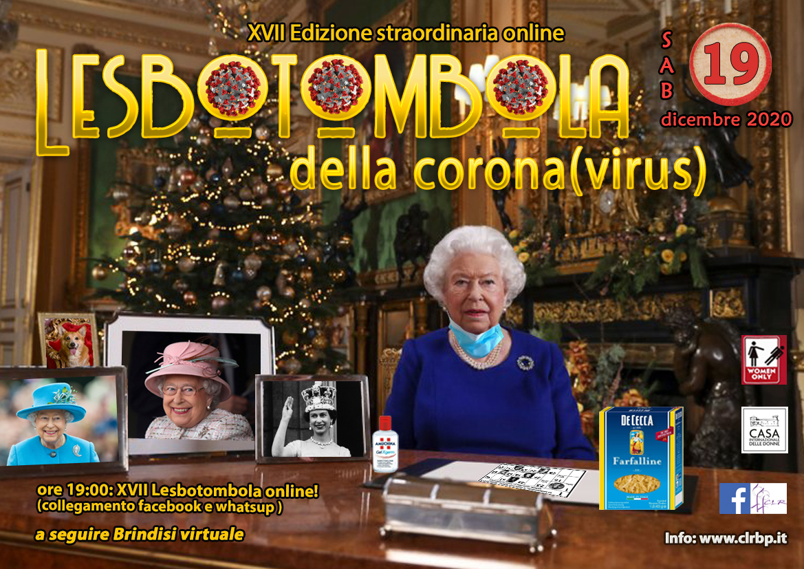 XVII Edizione straordinaria online
Lesbotombola della corona(virus)