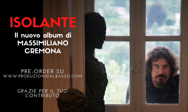 ISOLANTE, il nuovo album di Massimiliano Cremona