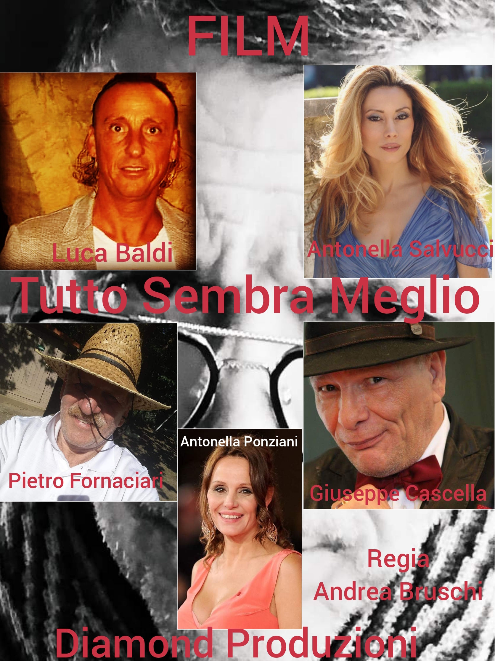 Tutto Sembra Meglio
Film